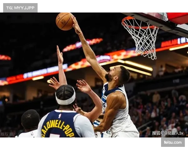 森林狼内线统治力尽显 戈贝尔缺阵仍抢下优势篮板 森林狼内线统治力尽显 戈贝尔缺阵仍抢下优势篮板